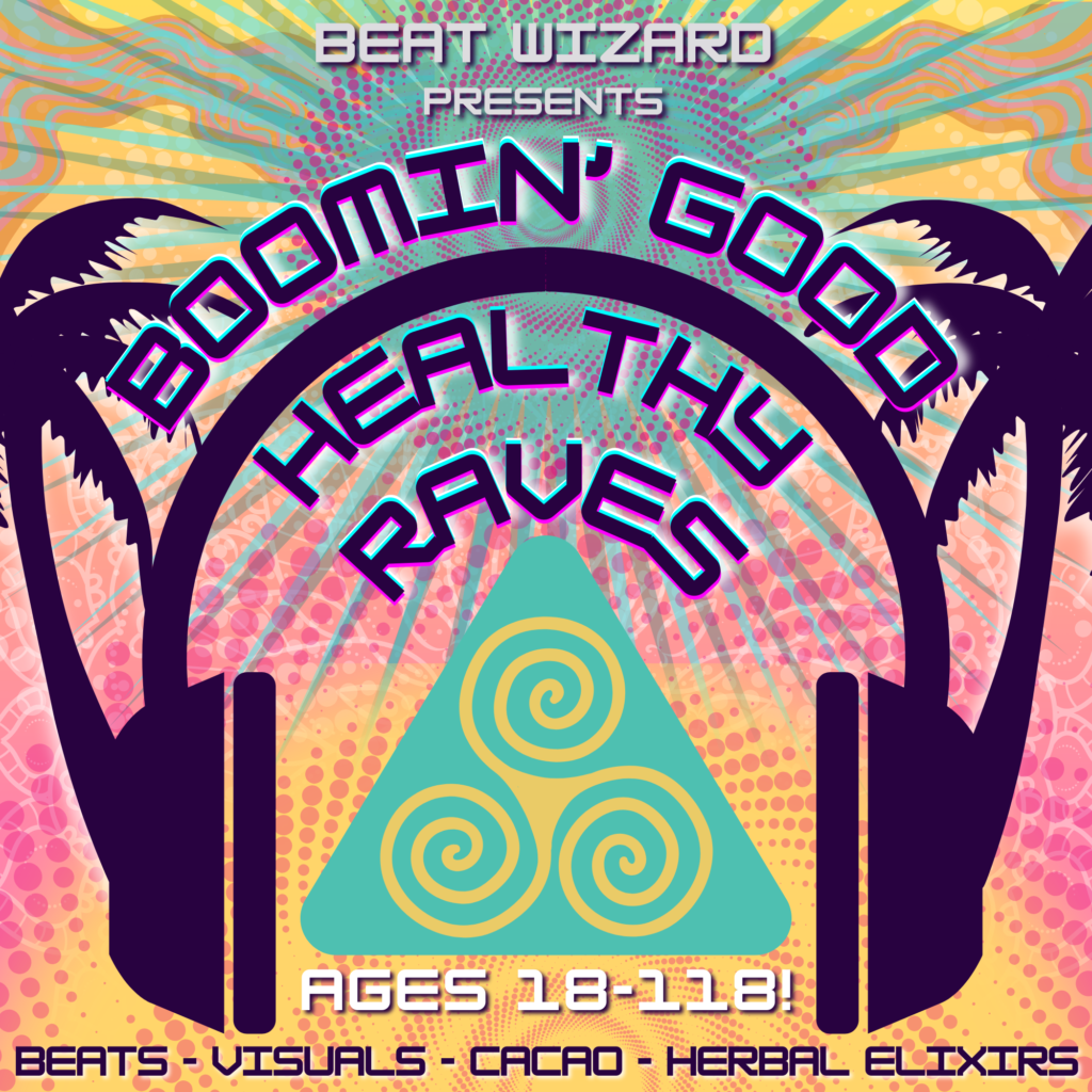 Boomin Healthy Raves gallery